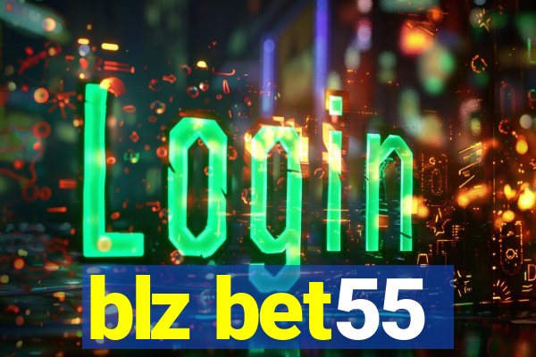 blz bet55